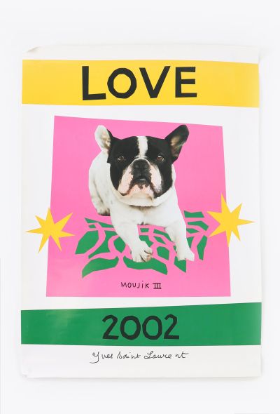 Saint Laurent Limited Edition Original Love Poster, 2002 - 1 Saint Laurent Limited Edition Original Love Poster, 2002 - 1
