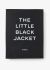 Chanel The Little Black Jacket: Chanel's Classic Revisited - 1 Chanel The Little Black Jacket: Chanel's Classic Revisited - 1
